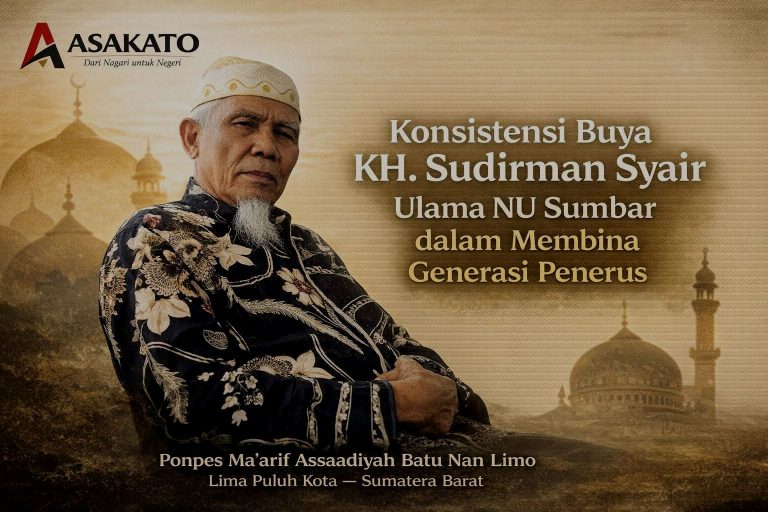 KH Sudirman Syair ulama NU Sumatera Barat pengasuh Pesantren Assaadiyah Batu Nan Limo