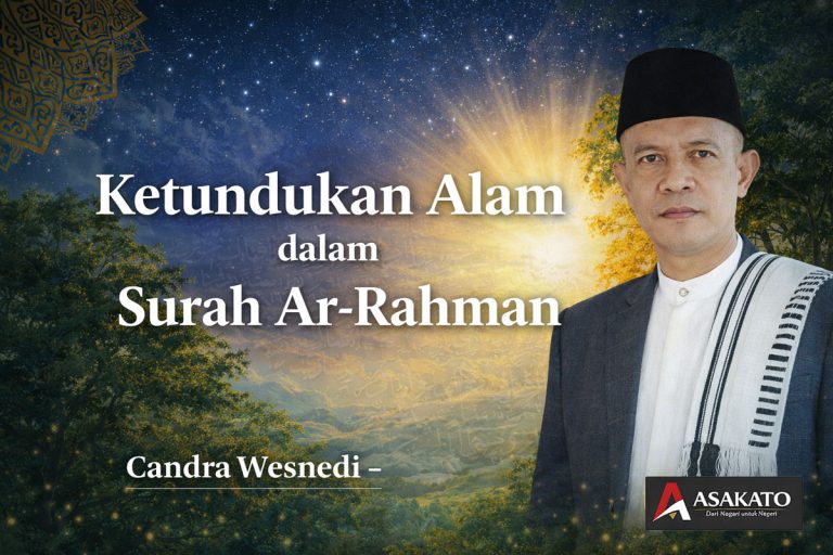 ketundukan alam dalam surah ar rahman dan konsep mizan keseimbangan alam