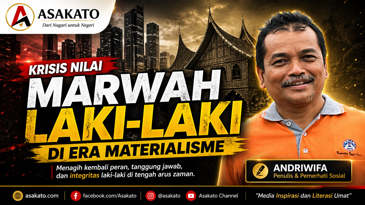 risis marwah laki-laki Minang dalam budaya Minangkabau di era materialisme