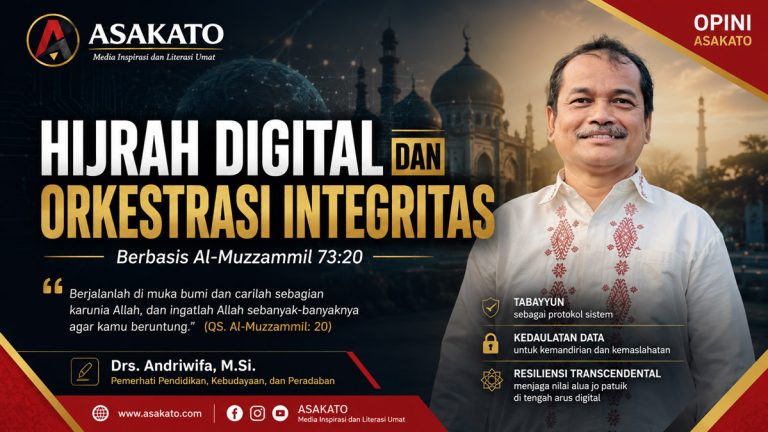 Drs Andriwifa MSi membahas hijrah digital dan orkestrasi integritas berbasis Al-Muzzammil 73 ayat 20