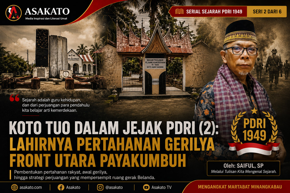 Makam Pahlawan Koto Nan Gadang dan Monumen Perjuangan PDRI 1949 dalam ilustrasi artikel Koto Tuo dalam Jejak PDRI Seri 2 karya Saiful SP.