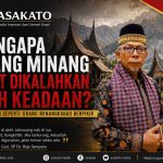 Mengapa Orang Minang Sulit Dikalahkan oleh Keadaan, filosofi dan alam pikiran Minangkabau