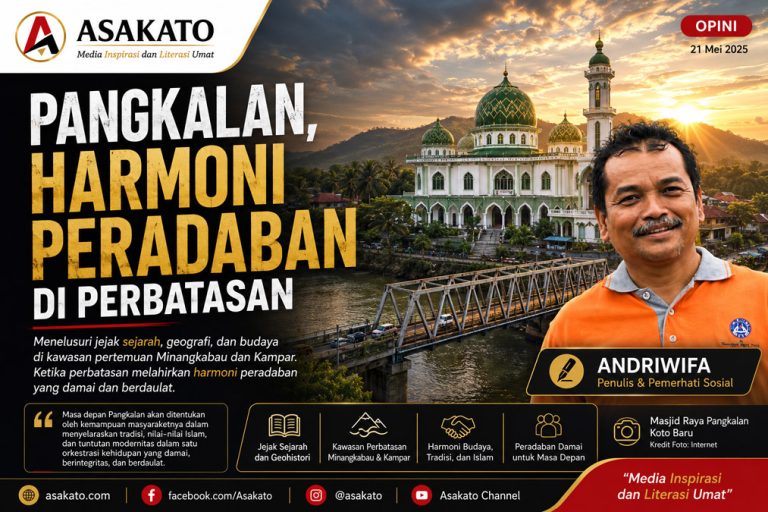 Masjid Raya Pangkalan Koto Baru sebagai simbol harmoni peradaban di kawasan perbatasan Minangkabau dan Kampar.