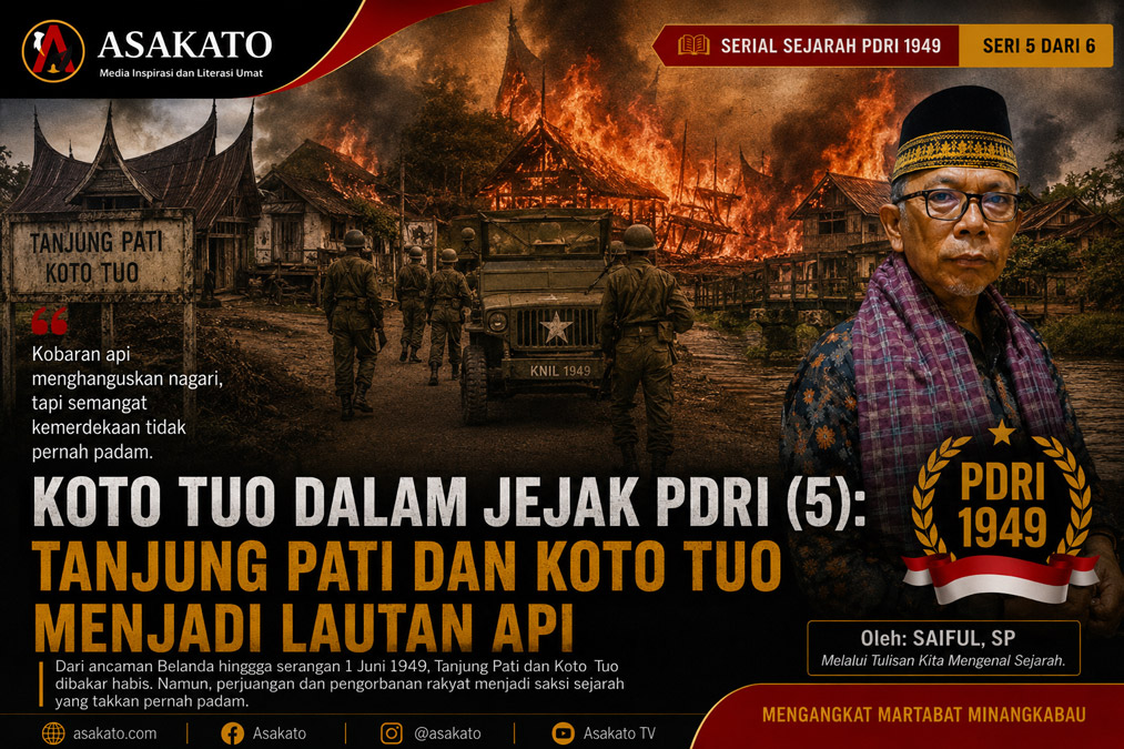Ilustrasi Tanjung Pati dan Koto Tuo menjadi lautan api saat Agresi Militer Belanda dalam rangkaian sejarah PDRI 1949 di Lima Puluh Kota.