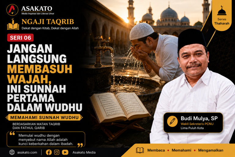 Ngaji Taqrib Seri 06 membahas sunnah pertama dalam wudhu, yaitu membaca basmalah sebelum memulai wudhu berdasarkan Matan Abu Syuja' dan Fathul Qarib.