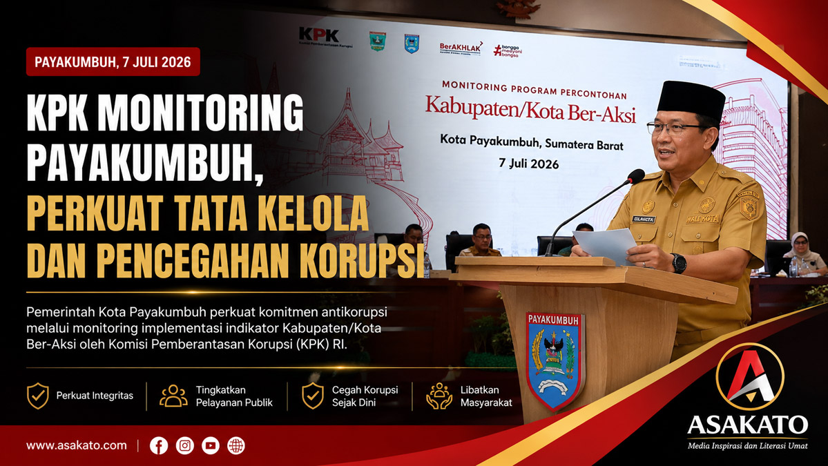 Wali Kota Payakumbuh Zulmaeta membuka monitoring implementasi Kabupaten/Kota Ber-Aksi oleh KPK RI di Balai Kota Payakumbuh, Selasa (7/7/2026).
