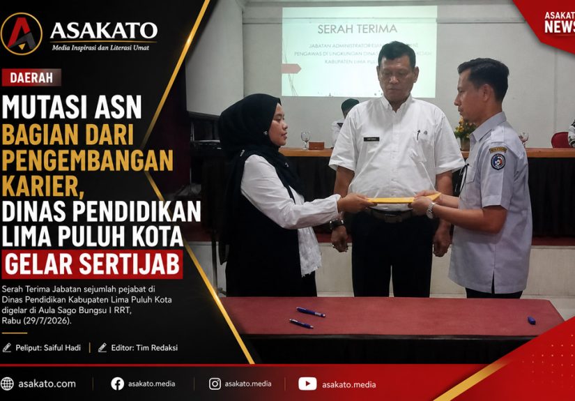 Serah terima jabatan pejabat Dinas Pendidikan Kabupaten Lima Puluh Kota di Aula Sago Bungsu I RRT.