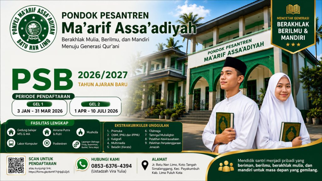 Pondok Pesantren Ma'arif Assa'adiyah membuka Penerimaan Santri Baru dengan pendidikan Islam terpadu di Kabupaten Lima Puluh Kota.