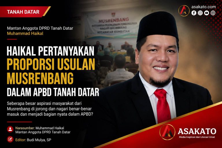 Muhammad Haikal pertanyakan usulan Musrenbang dalam APBD Tanah Datar
