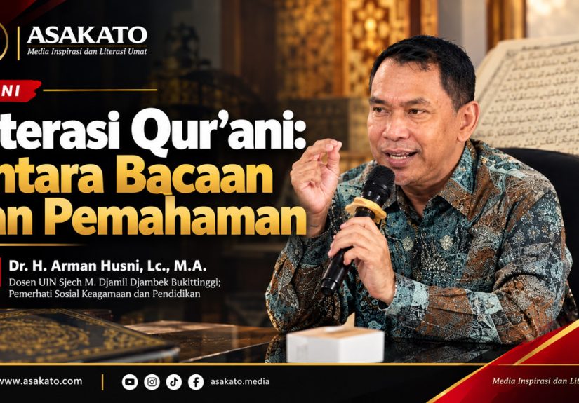 Dr. H. Arman Husni membahas literasi Qur’ani dan pemahaman Al-Qur’an